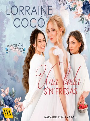 cover image of Una boda sin fresas